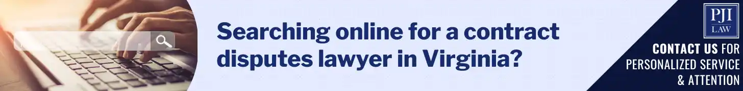 Handshake Deal vs. Written Contract: What Virginia Law Actually Cares About 6 Searching online for a contract disputes lawyer in Virginia