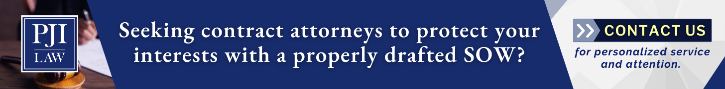 Seeking contract attorneys to protect your interests with a properly drafted SOW