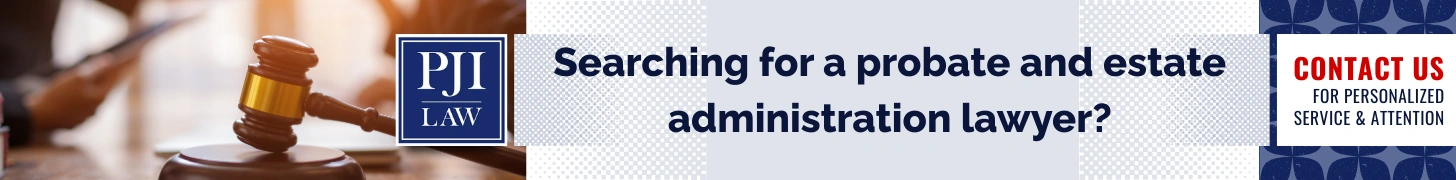searching for a probate and estate administration lawyer img