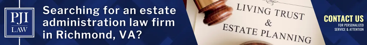 searching for an estate administration law firm in richmond va img