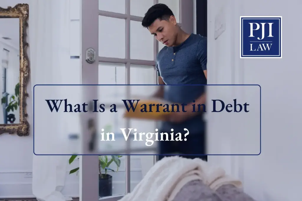What Is a Warrant in Debt in Virginia? Contact us at (703) 865-6100