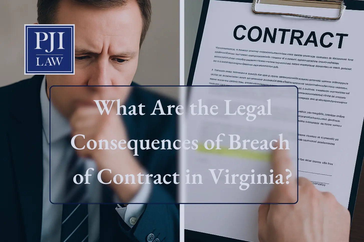 What Are the Legal Consequences of Breach of Contract in Virginia?